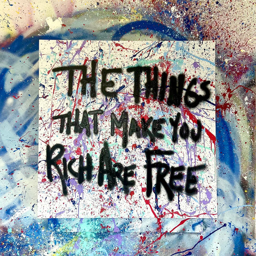 “THE THINGS THAT MAKE YOU RICH ARE FREE” - Original Painting by Matt Szczur (36x36)